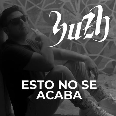Esto No Se Acaba