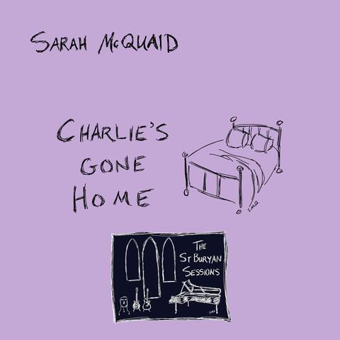 Charlie’s Gone Home (The St. Buryan Sessions)