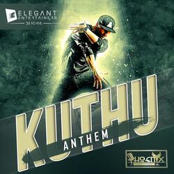 Kuthu Anthem