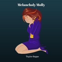 Melancholy Molly