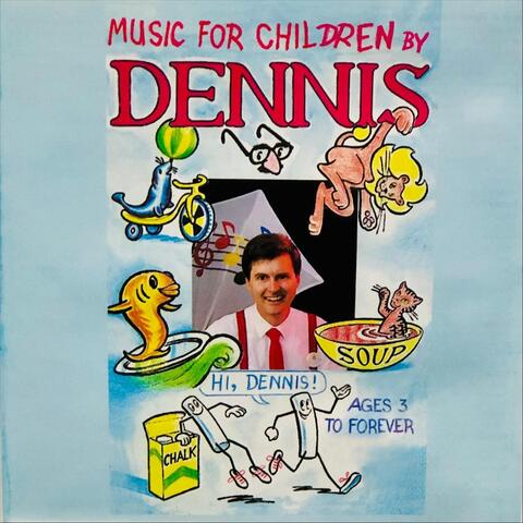 Music for Children by Dennis