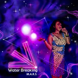 Water Breaking