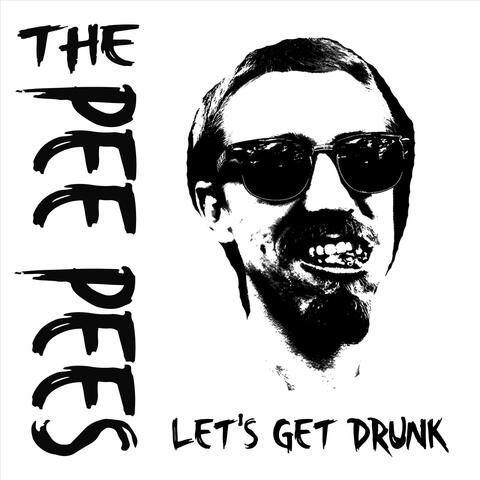 Let's Get Drunk