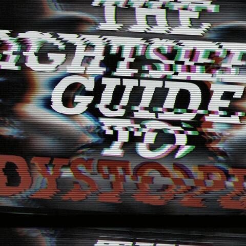 The Sightseer's Guide to Dystopia