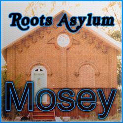 Mosey