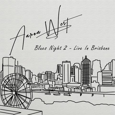 Blues Night 2 (Live in Brisbane)