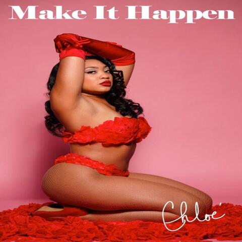 Make It Happen
