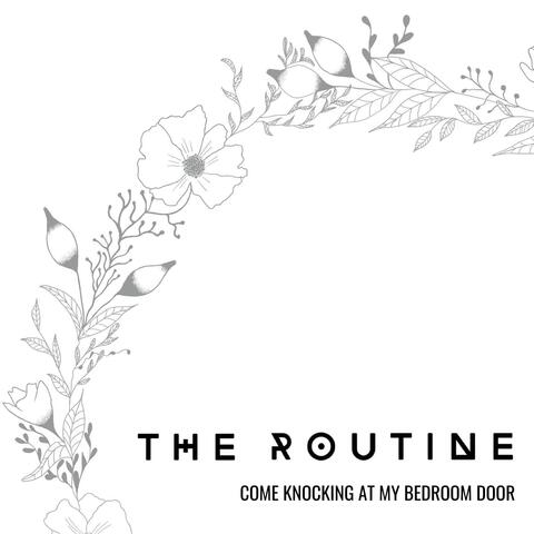 Come Knocking At My Bedroom Door