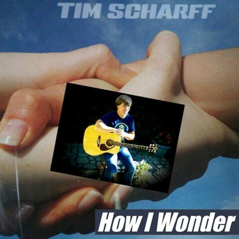 How I Wonder
