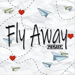 Fly Away (Live Studio Session)