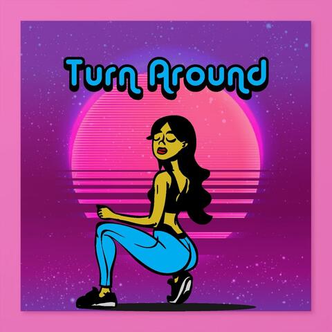 Turn Around (House Mix)