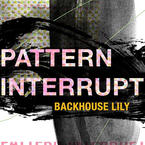 Pattern Interrupt