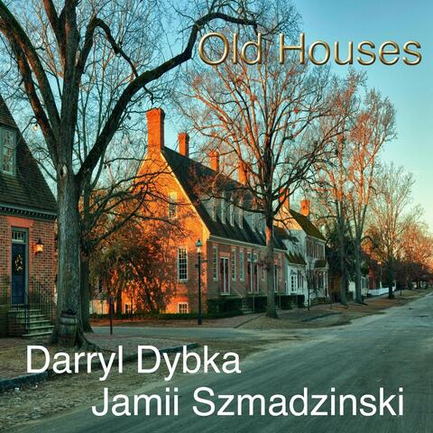 Old Houses (feat. Jamii Szmadzinski)