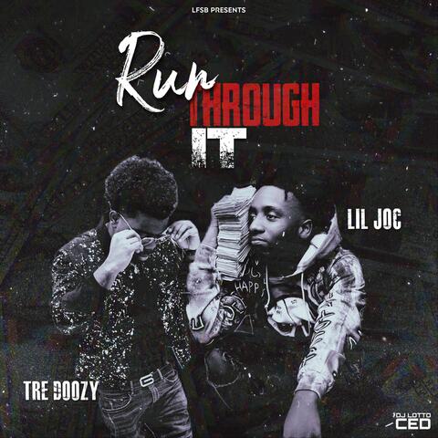 Run Through It