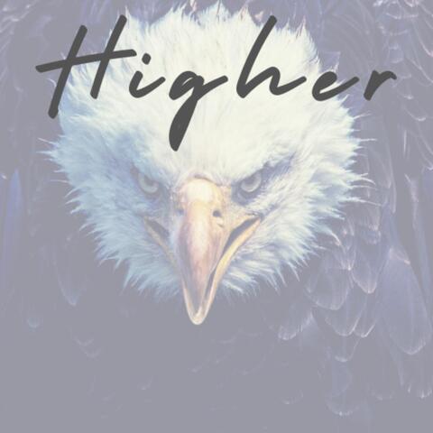 Higher (feat. Amya Powell)