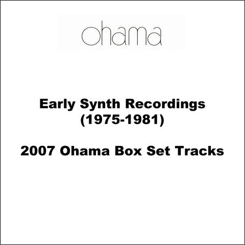 Early Synth Recordings (1975-1981) [2007 Ohama Box Set Tracks]