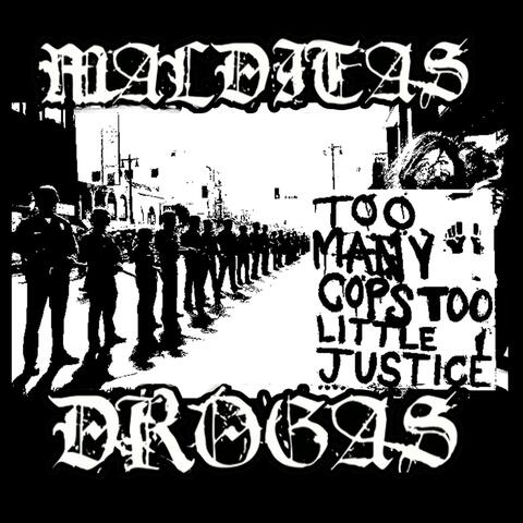 Too Many Cops Too Little Justice - EP