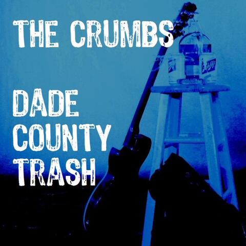 Dade County Trash