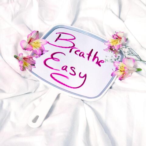 Breathe Easy