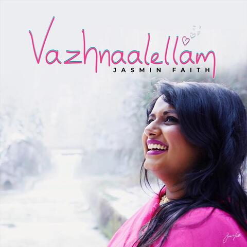 Vazhnaallellam