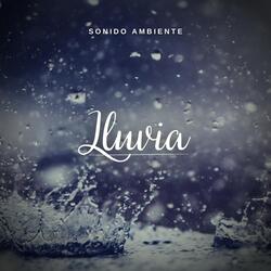 Sonido Ambiente: Lluvia, Pt. 05