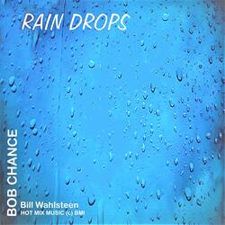 Raindrops (feat. Bill Wahlsteen)
