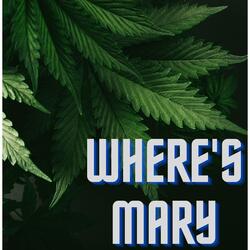 Where's Mary