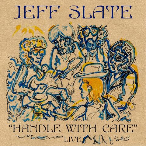 Handle with Care (Live)
