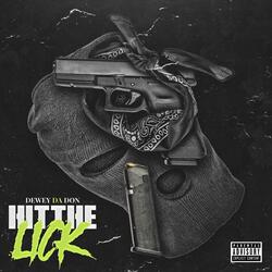 Hit the Lick