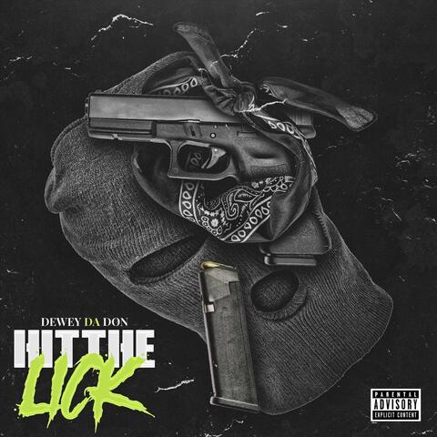 Hit the Lick