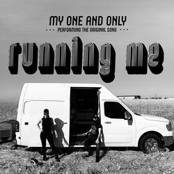 Running Me