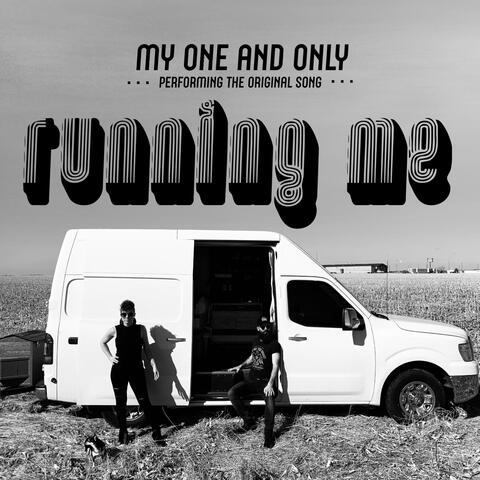 Running Me