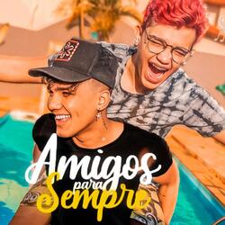Amigos Pra Sempre