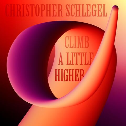 Climb a Little Bit Higher