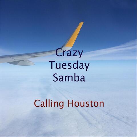 Calling Houston