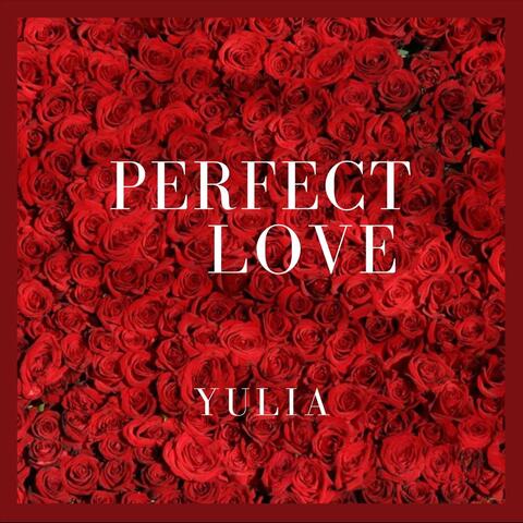 Perfect Love