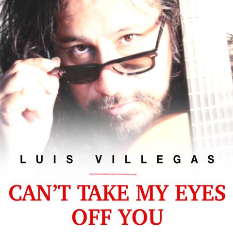 Can't Take My Eyes off You