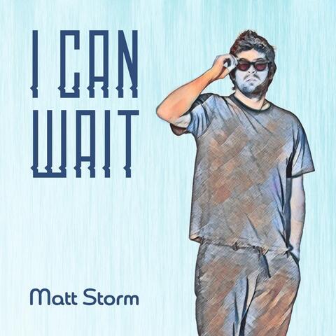 I Can Wait