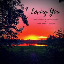 Loving You (feat. Basia Gąsienica Giewont)
