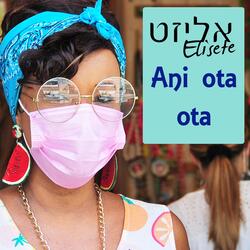 Ani Ota Ota