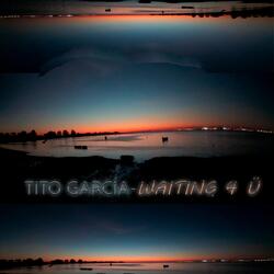 Waiting 4 Ü