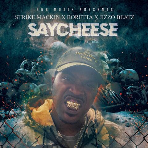 Saycheese (feat. Boretta da General & Jizzo Beatz)