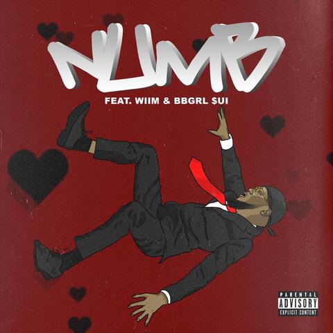 Numb (feat. Wiim & Bbgrl $ui)