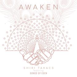 Awaken (feat. Songs of Eden)