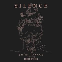 Silence (feat. Songs of Eden)