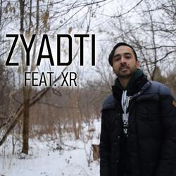 Zyadti (feat. Xr)