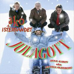 Julen är rund (feat. Anders Bromander, Anders Grotherus & Jan Löfgren)
