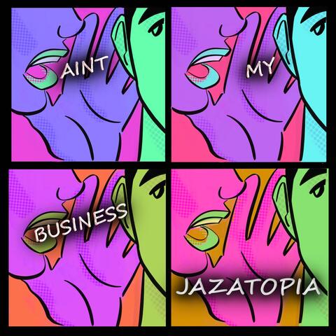 Ain't My Business