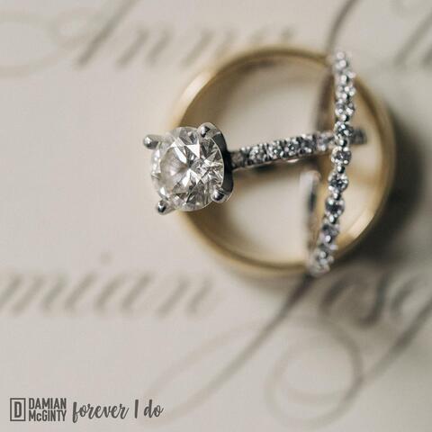 Forever I Do (Wedding Version)