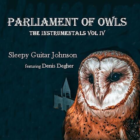 Parliament of Owls: The Instrumentals Vol IV